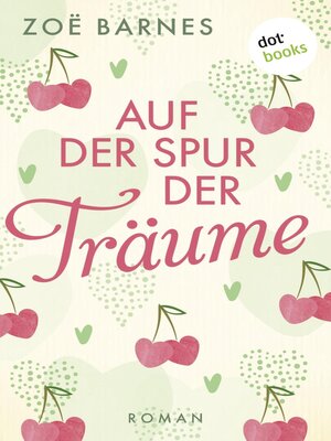 cover image of Auf der Spur der Träume